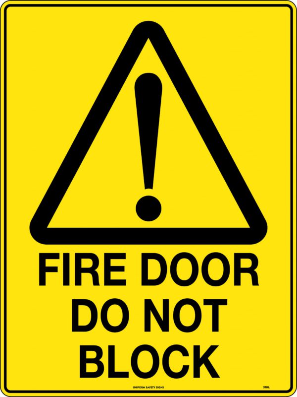 Fire Door Do Not Block Sign Caution Signs Safety Network