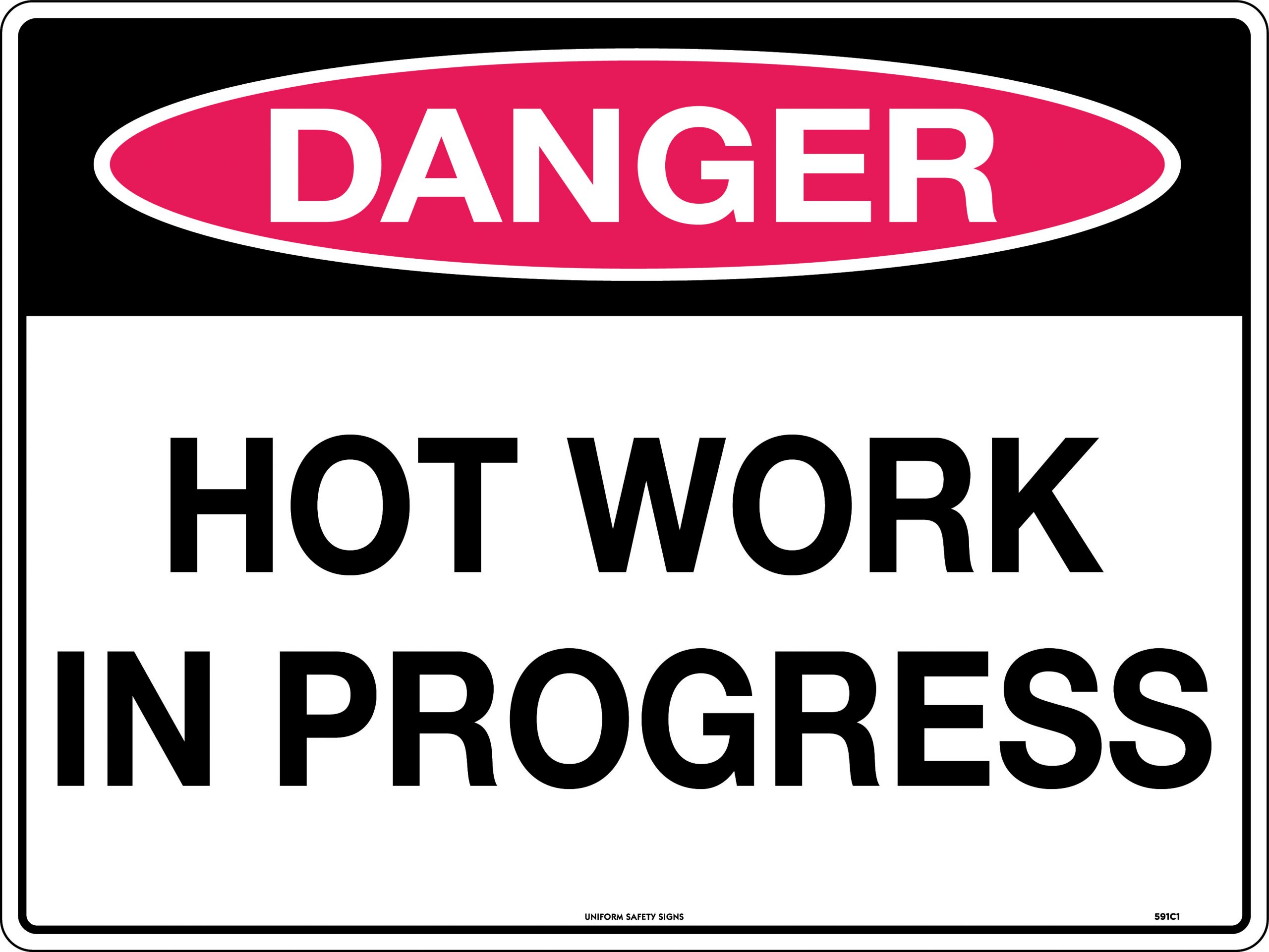 Danger Hot Work In Progress Metal Sign Safety Network