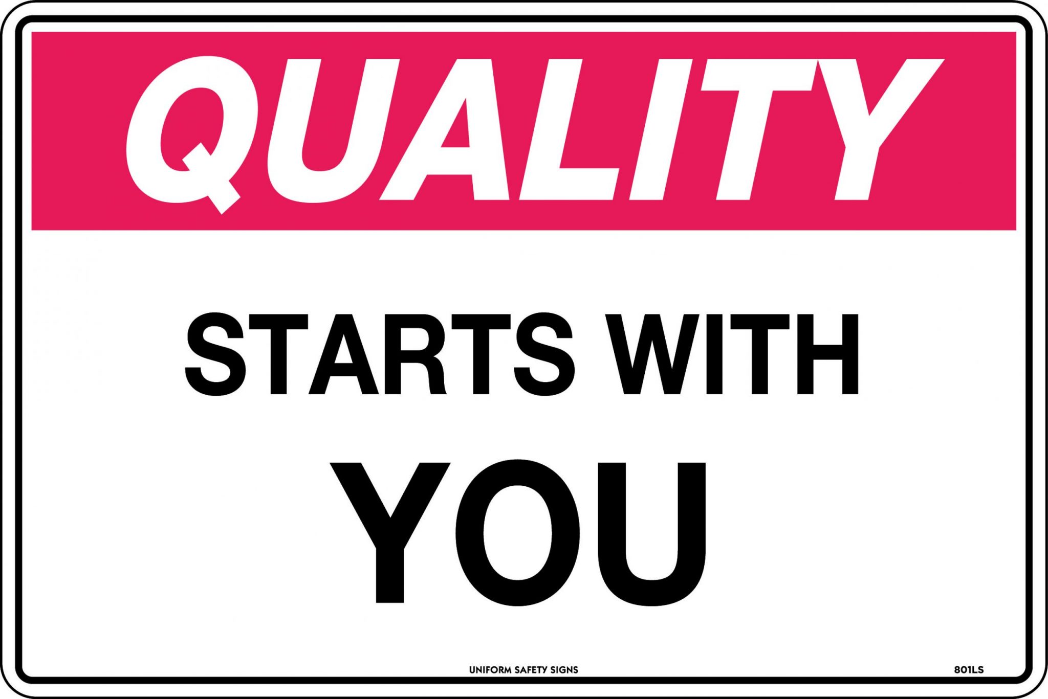 Quality Starts with You Safety Network